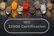 ISO 22000 certification