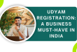 Udyam Registration A Business Must-Have in India