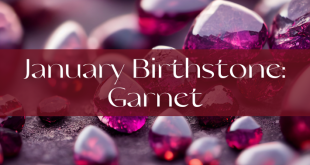 The Significance of Garnet as January's Birthstone