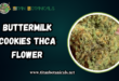 Buttermilk Cookies THCA Flower