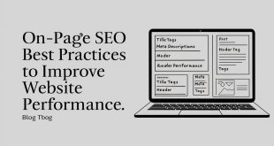 On-Page SEO Best Practices to Improve Website Performance
